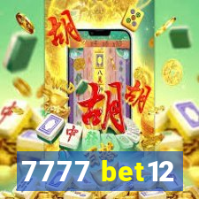 7777 bet12